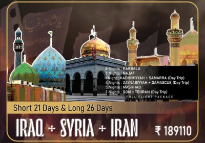 Budget Iraq Syria Iran Ziyarat Package in Arbaeen